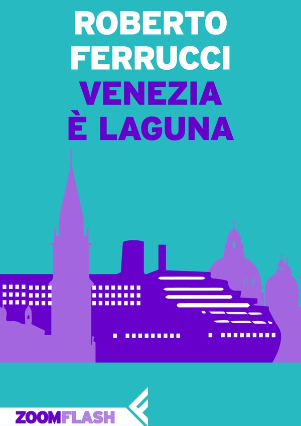Venezia è laguna - Librerie.coop Venezia è laguna - Librerie.coop