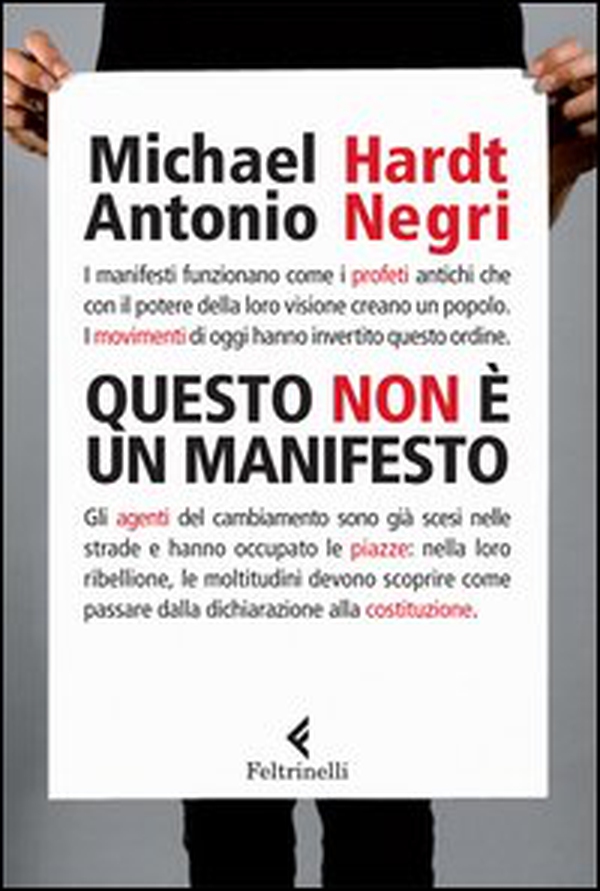 Questo non è un Manifesto - Librerie.coop Questo non è un Manifesto - Librerie.coop