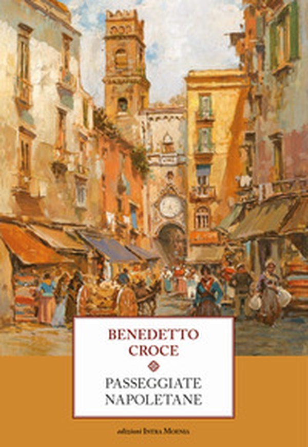 Passeggiate napoletane - Librerie.coop Passeggiate napoletane - Librerie.coop