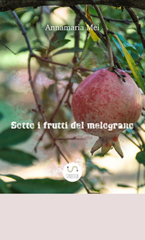 Sotto i frutti del melograno - Librerie.coop Sotto i frutti del melograno - Librerie.coop