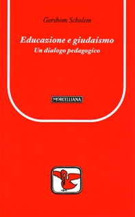 Educazione e giudaismo. Un dialogo pedagogico - Librerie.coop Educazione e giudaismo. Un dialogo pedagogico - Librerie.coop
