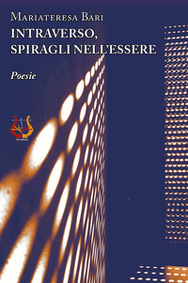 Intraverso, spiragli nell'essere - Librerie.coop Intraverso, spiragli nell'essere - Librerie.coop
