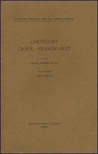 Carteggio Croce-Arangio-Ruiz - Librerie.coop