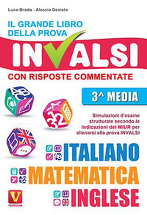 Il grande libro della prova invalsi. Terza media. Con risposte commentate. Italiano, matematica, inglese - Librerie.coop Il grande libro della prova invalsi. Terza media. Con risposte commentate. Italiano, matematica, inglese - Librerie.coop