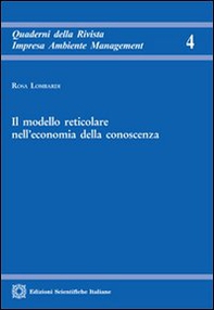 Il modello reticolare nell'economia della conoscenza - Librerie.coop Il modello reticolare nell'economia della conoscenza - Librerie.coop