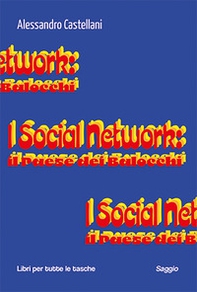 I social network: il paese dei balocchi - Librerie.coop