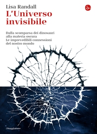 L’universo invisibile - Librerie.coop L’universo invisibile - Librerie.coop