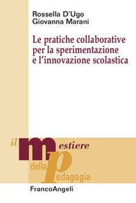 Le pratiche collaborative per la sperimentazione e l'innovazione scolastica - Librerie.coop