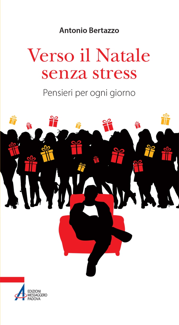 Verso il Natale senza stress. Pensieri per ogni giorno - Librerie.coop Verso il Natale senza stress. Pensieri per ogni giorno - Librerie.coop