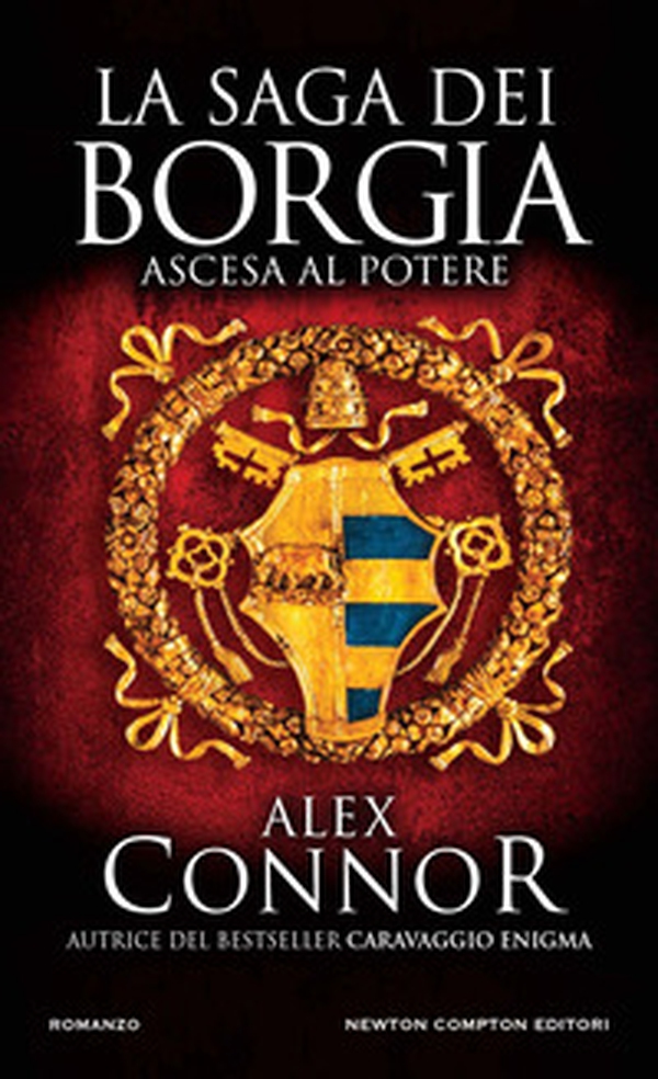 Ascesa al potere. La saga dei Borgia - Librerie.coop Ascesa al potere. La saga dei Borgia - Librerie.coop