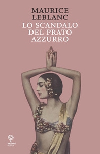 Lo scandalo del prato azzurro - Librerie.coop