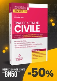 Tracce e temi di civile per il concorso in magistratura 2024 - Librerie.coop Tracce e temi di civile per il concorso in magistratura 2024 - Librerie.coop