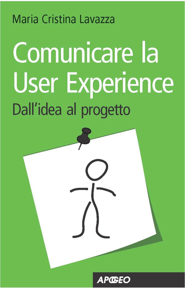 Comunicare la User Experience - Librerie.coop Comunicare la User Experience - Librerie.coop