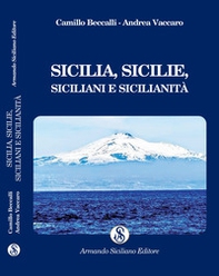 Sicilia, Sicilie, siciliani e sicilianità - Librerie.coop