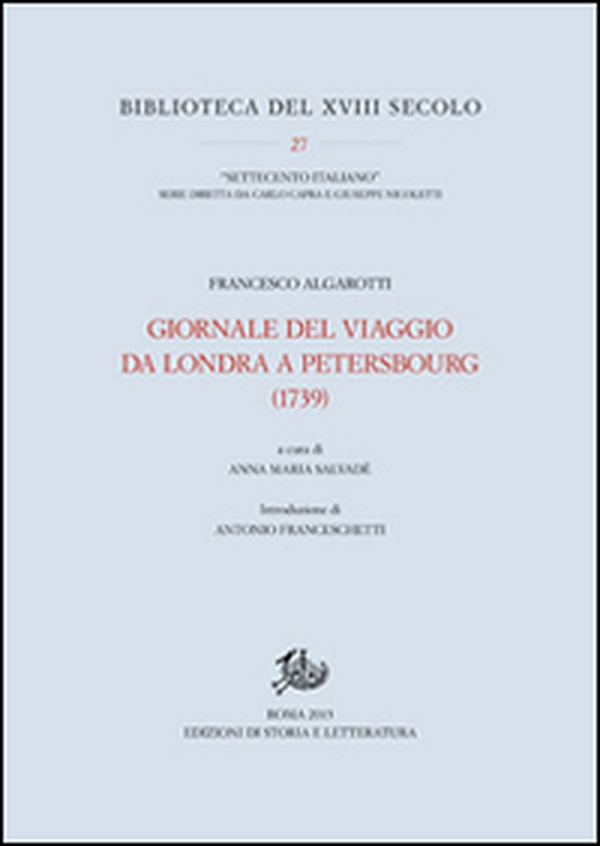 Giornale del viaggio da Londra a Petersbourg (1739) - Librerie.coop Giornale del viaggio da Londra a Petersbourg (1739) - Librerie.coop