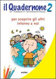 Il quadernone di Amnesty International - Librerie.coop