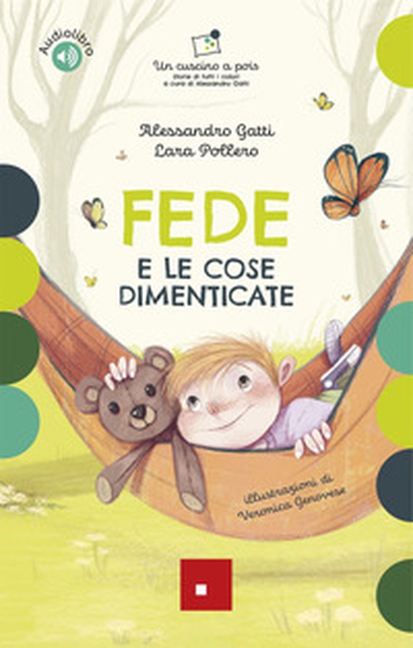 Fede e le cose dimenticate - Librerie.coop