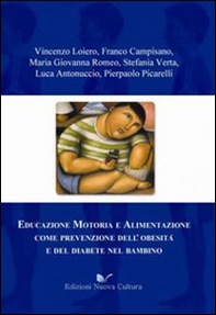 Educazione motoria e alimentazione come prevenzione dell'obesità e del diabete - Librerie.coop