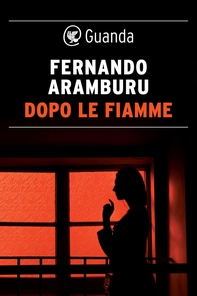 Dopo le fiamme - Librerie.coop