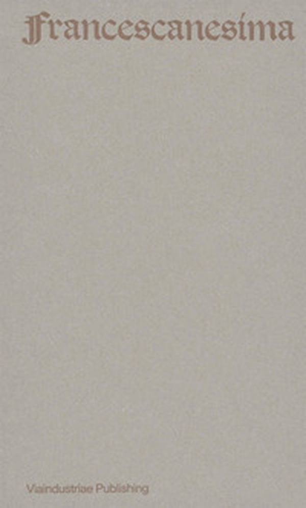 Francescanesima. Antologica di un nome - Librerie.coop Francescanesima. Antologica di un nome - Librerie.coop