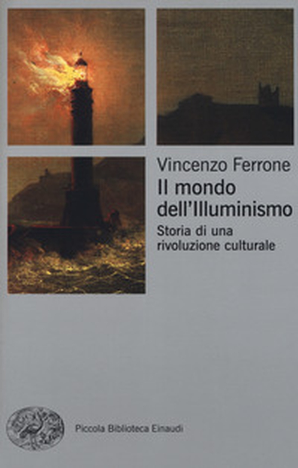 Il mondo dell'Illuminismo. Storia di una rivoluzione culturale - Librerie.coop Il mondo dell'Illuminismo. Storia di una rivoluzione culturale - Librerie.coop