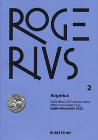 Rogerius. Bollettino dell'Istituto della Biblioteca Calabrese - Vol. 2 - Librerie.coop