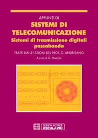 Appunti di sistemi di telecomunicazione. Sistemi di trasmissione digitali passabanda - Librerie.coop Appunti di sistemi di telecomunicazione. Sistemi di trasmissione digitali passabanda - Librerie.coop