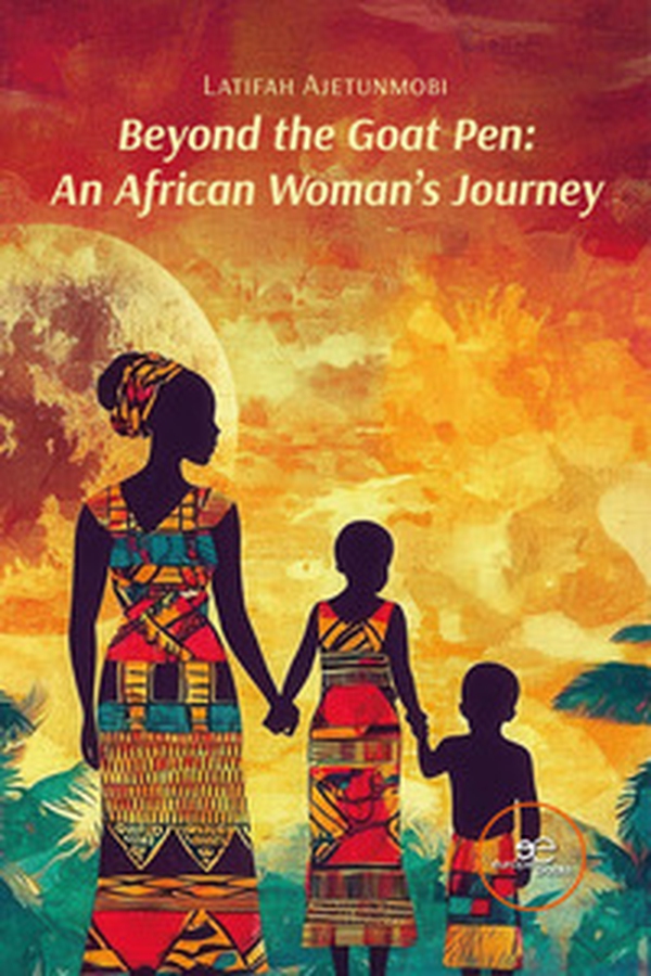 Beyond the goat pen: an african woman's journey - Librerie.coop