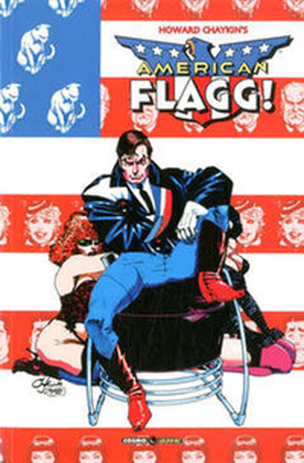 American Flagg! - Librerie.coop American Flagg! - Librerie.coop