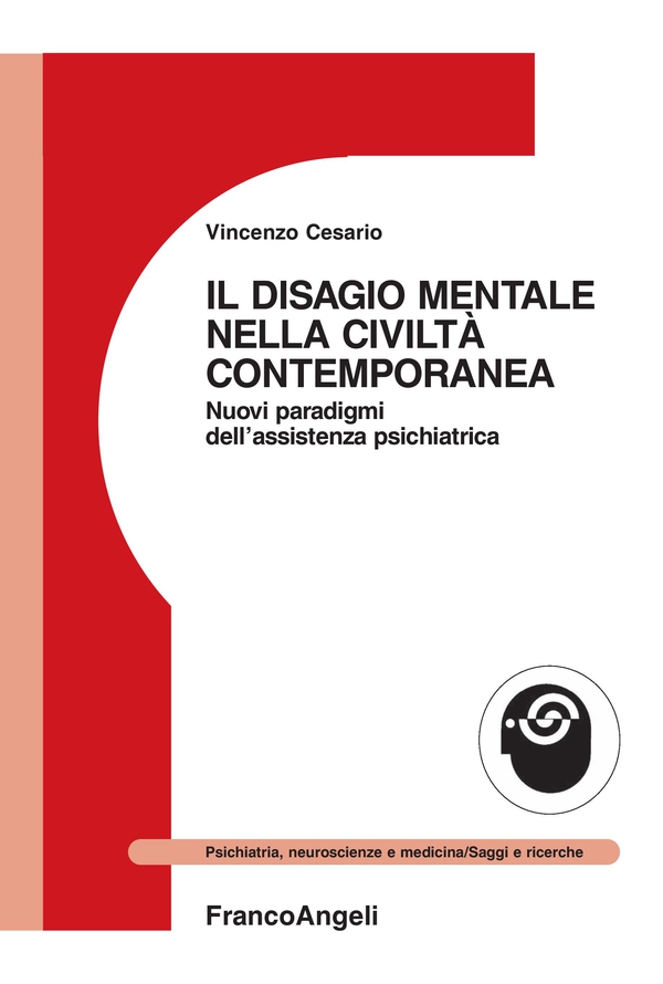 Il disagio mentale nella civiltà contemporanea - Librerie.coop Il disagio mentale nella civiltà contemporanea - Librerie.coop