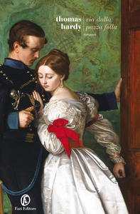 Via dalla pazza folla - Librerie.coop