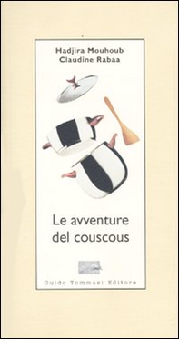 Le avventure del couscous - Librerie.coop