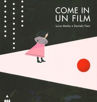 Come in un film - Librerie.coop Come in un film - Librerie.coop
