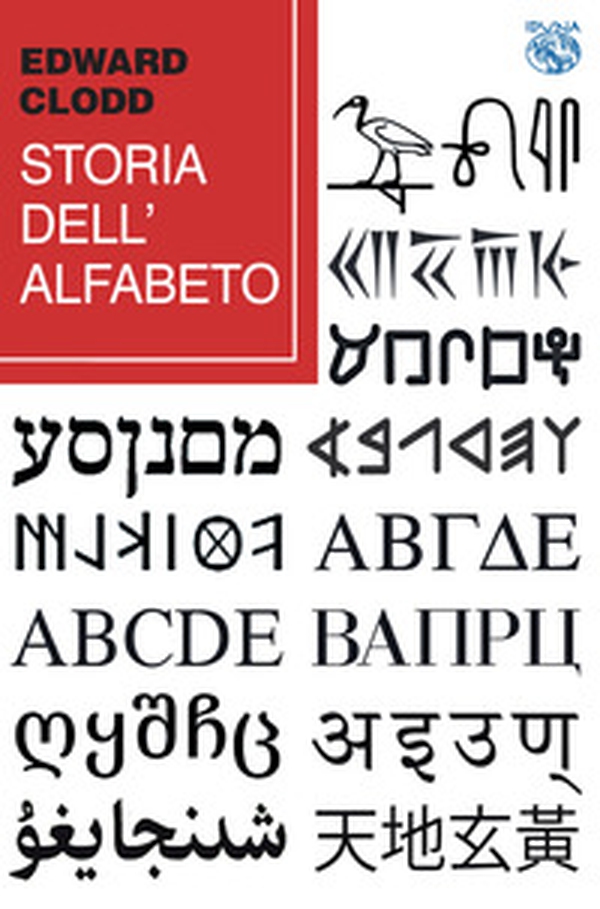 Storia dell'alfabeto - Librerie.coop Storia dell'alfabeto - Librerie.coop