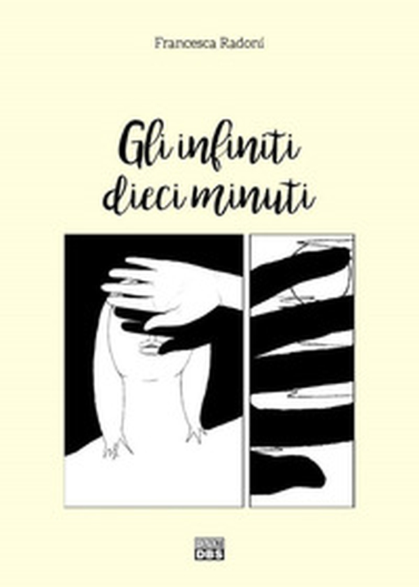 Gli infiniti dieci minuti - Librerie.coop