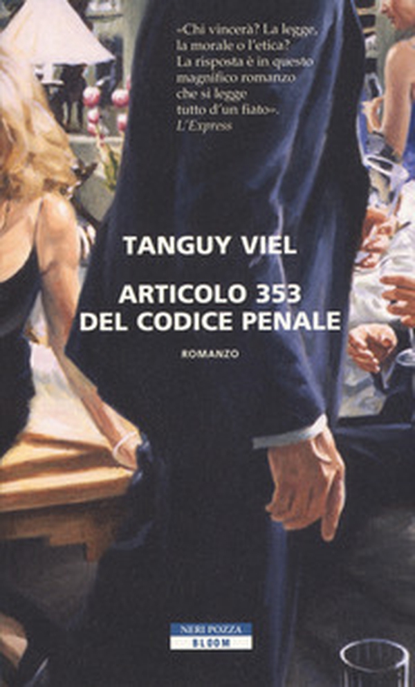 Articolo 353 del codice penale - Librerie.coop Articolo 353 del codice penale - Librerie.coop