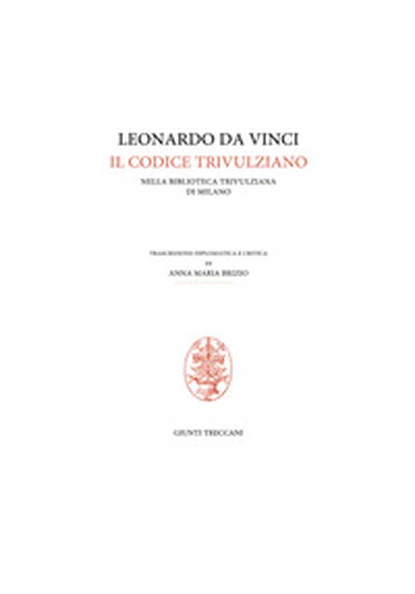 Codice Trivulziano. Uccelli - Librerie.coop Codice Trivulziano. Uccelli - Librerie.coop