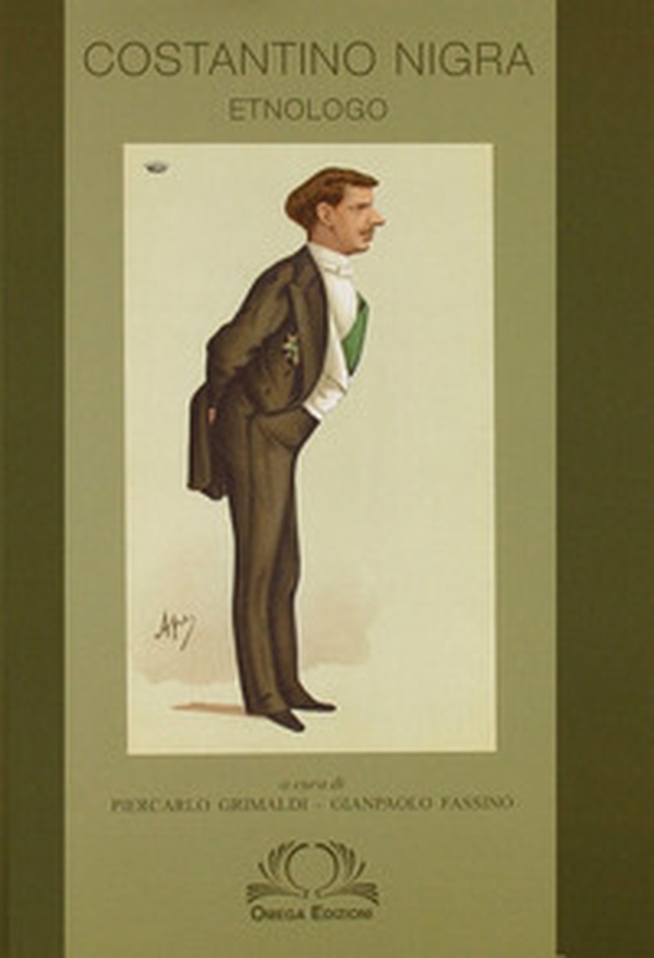 Costantino Nigra. Etnologo - Librerie.coop