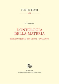 L'ontologia della materia. Giordano Bruno tra Otto e Novecento - Librerie.coop