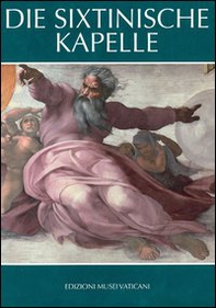 Die Sixtinische Kapelle - Librerie.coop