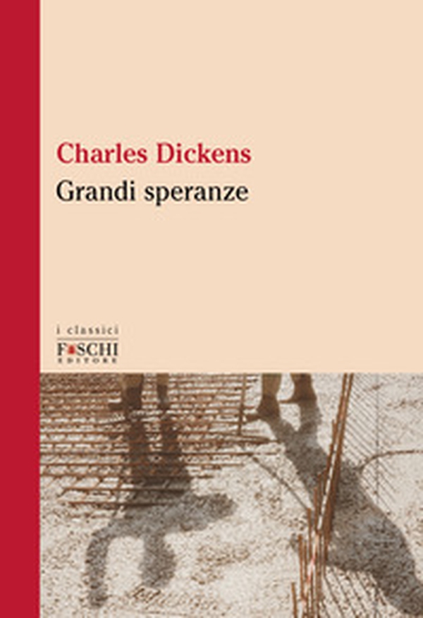 Grandi speranze - Librerie.coop Grandi speranze - Librerie.coop