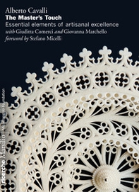 The master's touch: essential elements of artisanal excellence - Librerie.coop