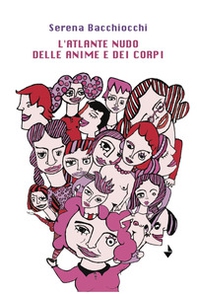 L'atlante nudo delle anime e dei corpi - Librerie.coop