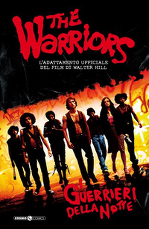I guerrieri della notte. The warriors - Librerie.coop I guerrieri della notte. The warriors - Librerie.coop
