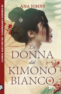 La donna dal kimono bianco - Librerie.coop