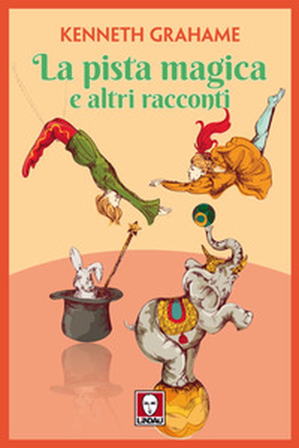La pista magica e altri racconti - Librerie.coop La pista magica e altri racconti - Librerie.coop