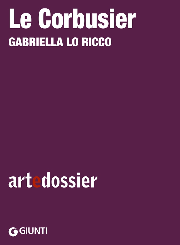 Le Corbusier - Librerie.coop Le Corbusier - Librerie.coop