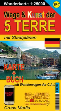 SP 7 Wege & Kunst der Cinque Terre 1:25.000 - Librerie.coop