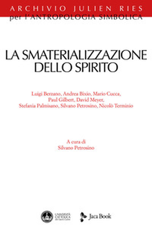 La smaterializzazione dello spirito - Librerie.coop