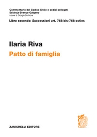 Art. 768 bis-768 octies. Patto di famiglia - Librerie.coop